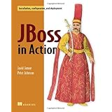 JBoss in Action: Configuring the JBoss Application Server