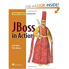 JBoss in Action: Configuring the JBoss Application Server by Javid Jamae and Peter Johnson