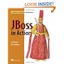 JBoss in Action: Configuring the JBoss Application Server
