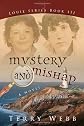 Mystery and Mishap