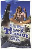 Hunter S. Thompson : Journaliste & hors-la-loi par McKeen
