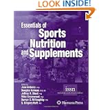 Essentials of Sports Nutrition and Supplements by Jose Antonio, Douglas Kalman, Jeffrey R. Stout and Mike Greenwood