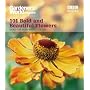"Gardeners' World" 101 - Bold and Beautiful Flowers: For Year-round Colour (Gardeners' World Magazine 101)