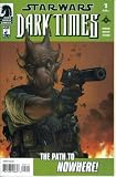 Star Wars Dark Times #5 : The Path to Nowhere Part Five (Dark Horse Comics)
