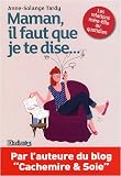 Maman, il faut que je te dise...