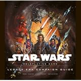 Legacy Era Campaign Guide (Star Wars Roleplaying Game) ~ Rodney Thompson