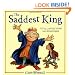 The Saddest King