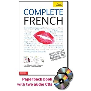 Complete French with Two Audio CDs: A Teach Yourself Guide (Teach Yourself Language) [Paperback]