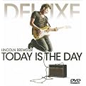 Today Is the Day (Deluxe Edition)