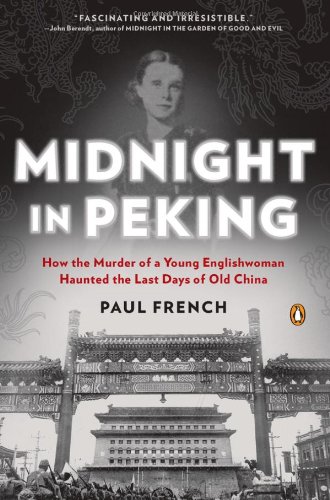 Textbook - Midnight in Peking: How the Murder of a Young Englishwoman Haunted the Last Days of Old China