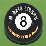 Behind the 8 Ballby 8 Ball Aitken