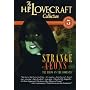 The H.P. Lovecraft Collection, Vol. 5: Strange Aeons