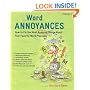 Word Annoyances: How to Fix the Most Annoying Things About Your Favorite Word Processor