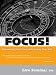FOCUS! Organizing Your Time and Leading Your Life