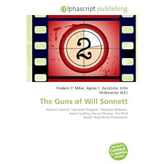 The Guns of Will Sonnett: Western (Genre), Television Program, Television Network, Aaron Spelling, Danny Thomas, The Mod Squad, King World Productions