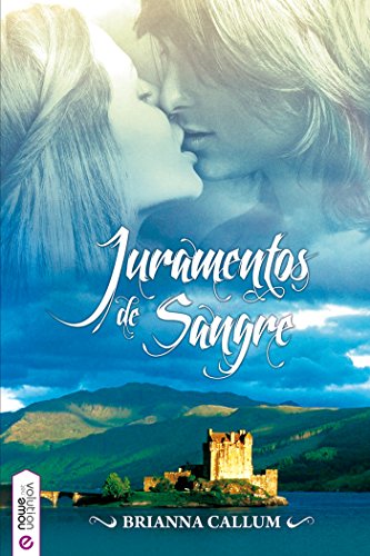 Juramentos de Sangre (Spanish Edition)