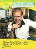 Good Eats Wooed By American Food (Vol. 2) : Breakfast Eats, Super Sweets, and American Greats