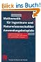 Mathematik f�r Ingenieure und Naturwissenschaftler. Anwendungsbeispiele