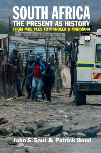South Africa - The Present as History: From Mrs Ples to Mandela and Marikana