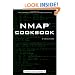 Nmap Cookbook: The Fat-free Guide to Network Scanning