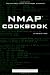 Nmap Cookbook: The Fat-free Guide to Network Scanning