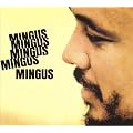Mingus Mingus Mingus Mingus Mingus