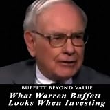 What Warren Buffett Looks When Investing