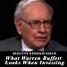 What Warren Buffett Looks When Investing