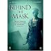 Behind the Mask