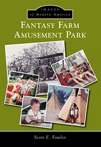 Fantasy Farm Amusement Park (Images of Modern America)