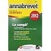 Annales Annabrevet 2012 La compil' Fran�ais Maths Hist-g�o Education civique sujets et corrig�s