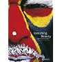 Vanishing Beauty: Indigenous Body Art and Decoration