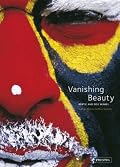 Vanishing Beauty: Indigenous Body Art and Decoration
