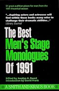 Best Men's Stage Monologues of 1991 (The Monologue Audition)