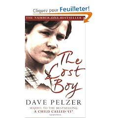 The Lost Boy: A Foster Child's Search for the Love of a Family