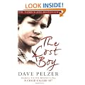 The Lost Boy: A Foster Child's Search for the Love of a Family