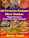 Books : 28 Favorite Recipes Using Slow Cooker -- Weight Watchers Points Plus Value Included. Limited Time Sales (The Slow Cooker Cookbook Best Seller)