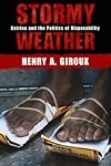 Stormy Weather: Katrina and the Politics of Disposability (Radical Imagination)