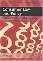 Consumer Law and Policy: Text and Materials on Regulating Consumer Markets