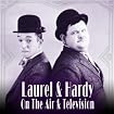 Laurel & Hardy On The Air And Television
