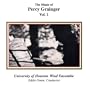 The Music of Percy Grainger: Volume I