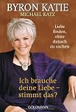 Produkt-Bild: Ich brauche deine Liebe - stimmt das?: Liebe finden, ohne danach zu suchen
