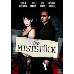 Das Mistst�ck