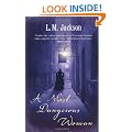 A Most Dangerous Woman