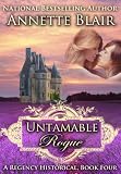 Untamable Rogue (Formerly: A Christmas Baby) (The Rogues Club, Book Four)