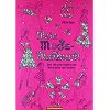 Mein Mode-Malbuch: �ber 100 tolle Entw�rfe zum Weitermalen und Gestalten