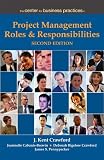 Project Management Roles and Responsibilities, Second Edition