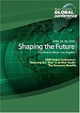 2008 Global Conference: Reducing the 