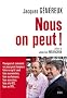 Nous, on peut ! Pourquoi et comment un pays peut toujours faire ce qu'il veut face aux march�s, face aux banques, face aux crises, face � la BCE, face au FMI...