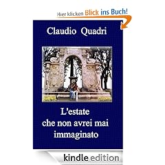 L'estate che non avrei mai immaginato - Italian Edition